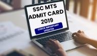 SSC MTS Admit Card 2019: Released! Check MTS Tier 1 exam schedule for all region