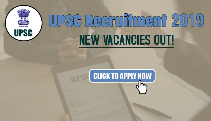 UPSC Recruitment 2019: New vacancies out for Assistant Registrar, Assistant Director, other posts; apply now