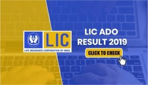 LIC ADO Result 2019: Released! Here’s how to check Apprentice Development Officers prelims result at licindia.in