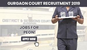 Gurgaon Court Recruitment 2019: Apply for peon posts, salary upto Rs 50,000; here’s how