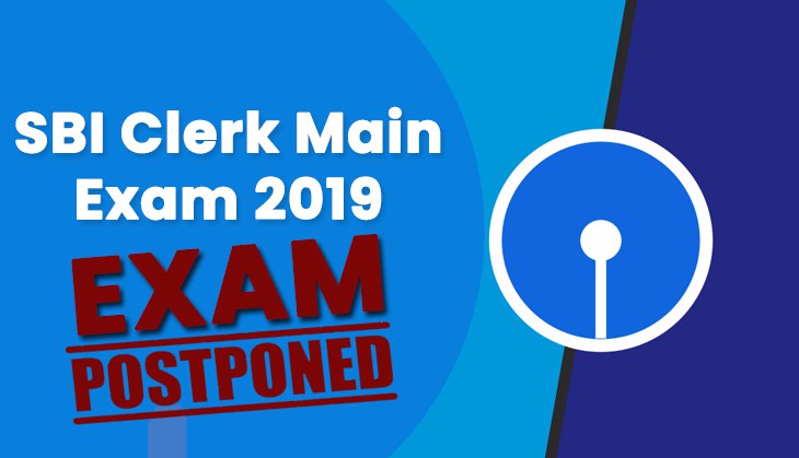 SBI Clerk Main Exam 2019 Postponed: Important alert! Exam cancelled for these rain hit regions