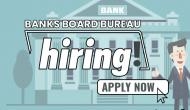 Banks Board Bureau is hiring! Vacancies released by PNB, BOI; know who can apply