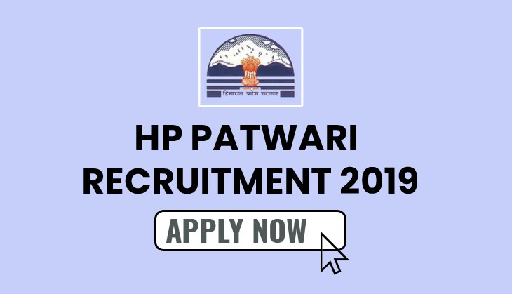 HP Patwari Recruitment 2019: Vacancies released for 1195 Patwari vacancies; apply now