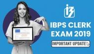 IBPS Clerk Exam 2019: Registrations for prelims to begin this month; details inside