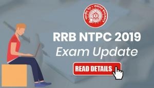 RRB NTPC 2019 Exam Update: CBT 1 exam dates delayed; admit card to be released soon