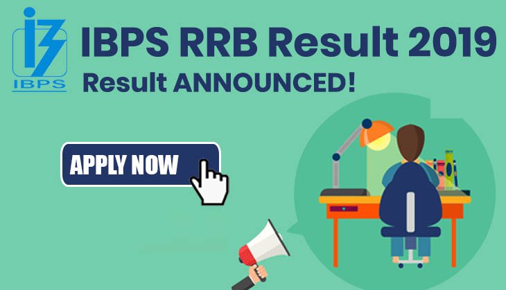 IBPS RRB Result 2019: Declared! Here’s how to check PO prelims result at ibps.in