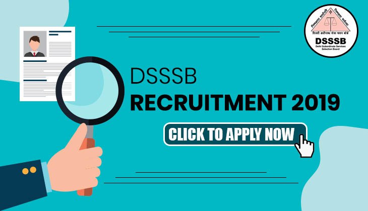 DSSSB Recruitment 2019: Vacancies released for 982 teacher post to be closed soon; salary upto Rs 34,000