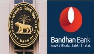 RBI imposes Rs 1 crore penalty on Bandhan Bank Limited