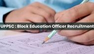 UPPSC Recruitment 2019: 309 Block Education Officer vacancies released; here’s how to apply