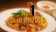 Know which Indian delicious dish became the choice of the nation in 2019; can you guess?