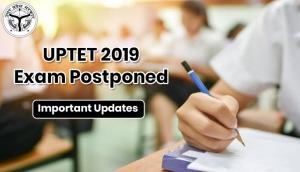 UPTET 2019 Exam Postponed: 16 lakh aspirants' exam date extended; likely to be held in last week of January