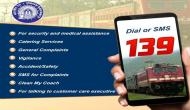 Railways announces integrated helpline number 139, service will be available in 12 languages