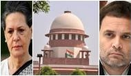 IT case: SC fixes March 17 for final hearing on pleas of Sonia, Rahul Gandhi