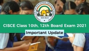 ICSE, ISC Board Exam 2021: Here's the latest update on CISCE class 10th, 12th exam cancellation