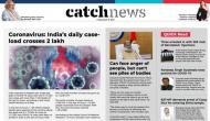16th April Catch News ePaper, English ePaper, Today ePaper, Online News Epaper