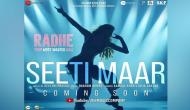 'Seeti Maar' from Salman Khan-starrer 'Radhe: Your Most Wanted Bhai' to release soon