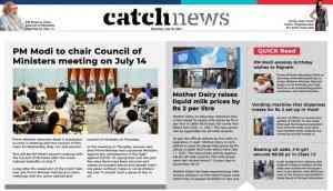 10th July Catch News ePaper, English ePaper, Today ePaper, Online News Epaper
