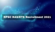RPSC RAS Recruitment 2021: राजस्थान प्रशासनिक सेवा के लिए आवेदन शुरु, यहां जानें पूरी डिटेल