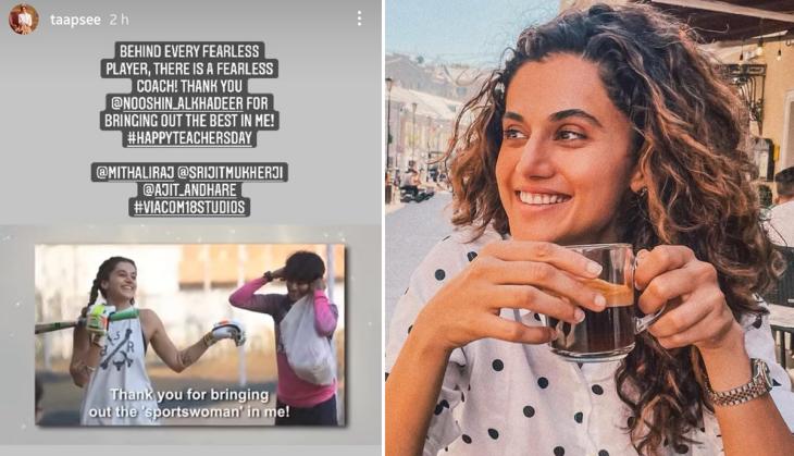 Taapsee Pannu is all praises for her 'Shabaash Mithu' coach on Teachers' Day