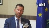 India, EU must jointly ensure Afghan soil doesn't become terror breeding ground, says envoy