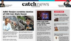 9th December Catch News ePaper, English ePaper, Today ePaper, Online News Epaper