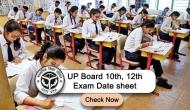 UP Board Exam Date 2022: Official dates sheet for classes 10th, 12th released; check complete schedule