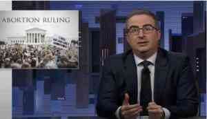 John Oliver slams Roe v. Wade reversal, calls Supreme Court's verdict 'utterly devastating'