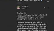 Thief sends email apologizing for stealing man’s laptop, Twitter reacts