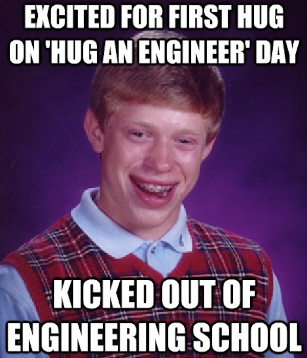 Engineering Meme 18