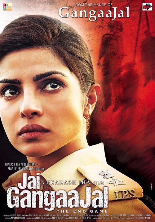 Jai Gangaajal First Look Poster