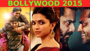 We love the movies: 8 Bollywood films of 2015 you shouldn't have missed 