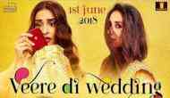 Veere Di Wedding trailer launch: Did Kareena Kapoor Khan just confirms Sonam Kapoor's secret marriage?
