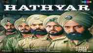 Subedar Joginder Singh: The third track 'Hathyar' from Gippy Grewal's movie is out 