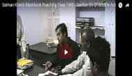 Salman Khan guilty in blackbuck poaching case: Race 3 actor looks stressed as he talks with the forest department official; 20 years old video goes viral