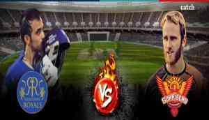 IPL 2018, SRH vs RR: Sunrisers Hyderabad won the toss and chose to bat first