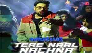 Nawabzaade song Tere Naal Nachna Out: Groove on Badshah's new song with Athiya Shetty from Remo D'Souza's film