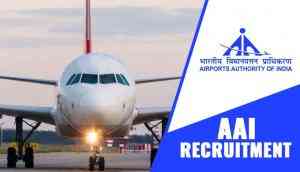 AAI Recruitment 2018: Apply for the vacancies announced by Airport Authority of India; know the last date