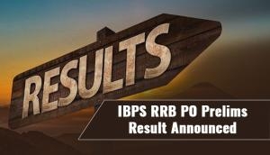 IBPS RRB PO Prelims Result Announced:  Check your Preliminary results at ibps.in; Mains admit cards to be out soon