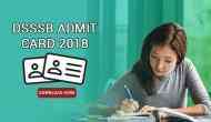 DSSB Admit Card Released: Download your PRT exam hall tickets at dsssbonline.nic.in