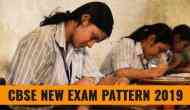 CBSE Board Exam English Pattern 2019: Check out the new pattern for your next year question paper