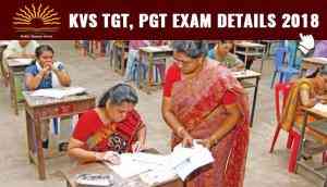 KVS TGT, PGT Exam Date 2018: Know the exact dates for PGTs, TGT, PRTs exam