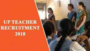 UP Teacher Recruitment 2018: UPSESSB to recruit 69,000 Assistant Teachers under this huge vacancies; apply now