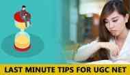 UGC NET Exam 2018: Less than a week left for December exam; last minute tips that should not be ignored
