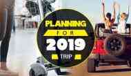 New Year 2019: Planning for a trip this New Year? Don’t forget to keep these things in your bag