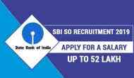 SBI SO Recruitment 2019: Apply for these posts and get an opportunity for a salary up to 52 lakh