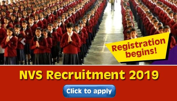 NVS Recruitment 2019: Registration starts for 2730 vacancies released ...