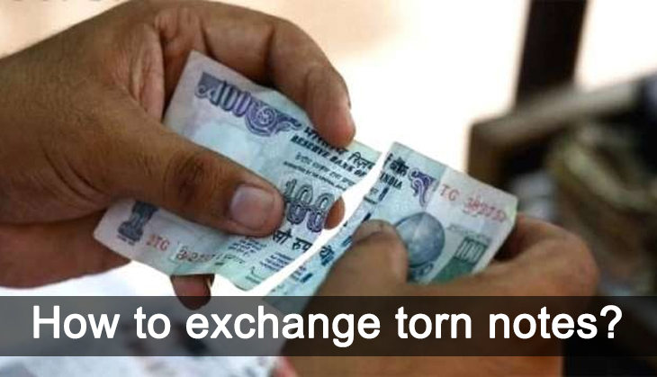 Received a torn or soiled currency note? Here’s how to change it with ...